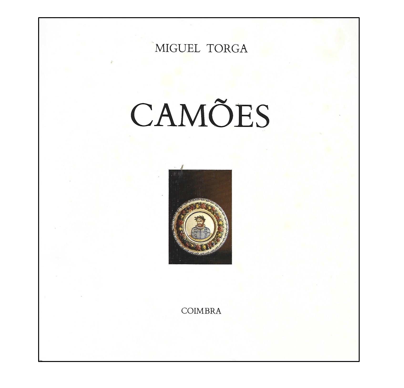 CAMÕES - ENSAIO DE MIGUEL TORGA