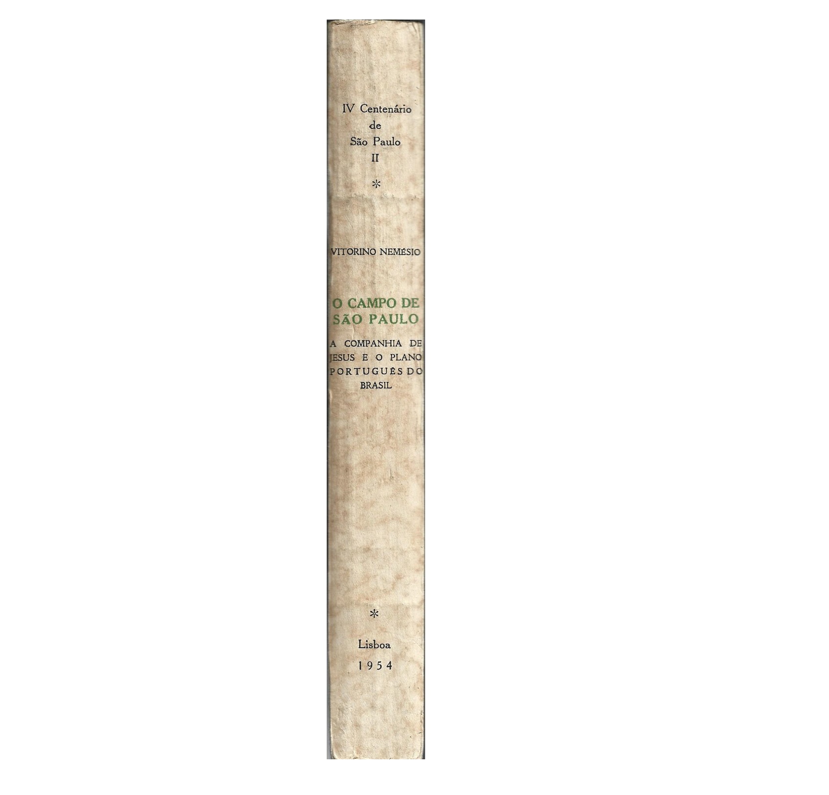 A COMPANHIA DE JESUS E O PLANO PORTUGUÊS DO BRASIL (1528-1563)