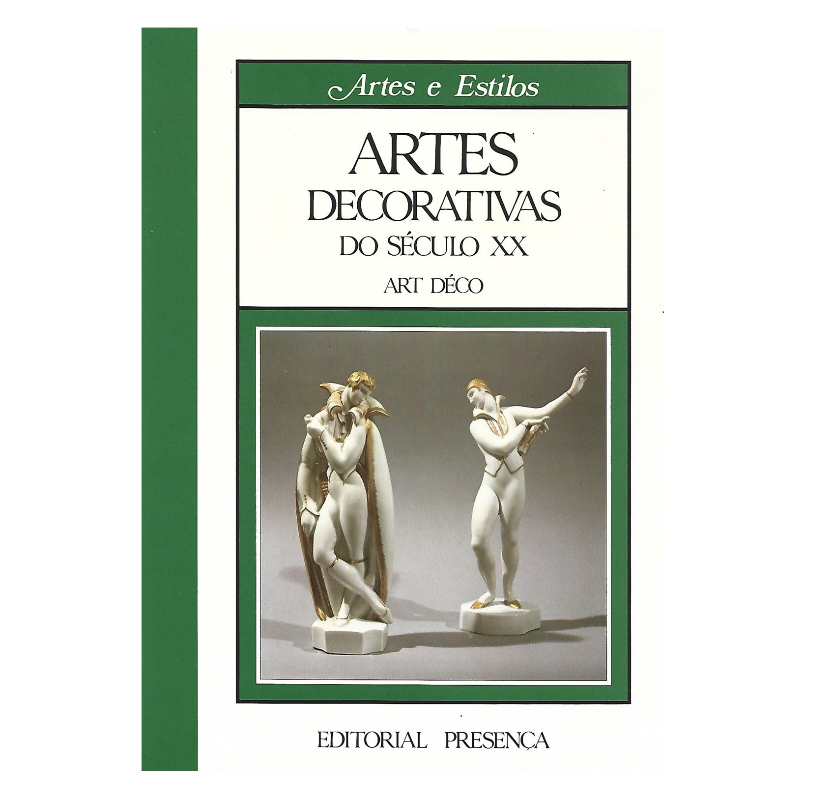 ARTES DECORATIVAS DO SÉCULO XX – ART DÉCO