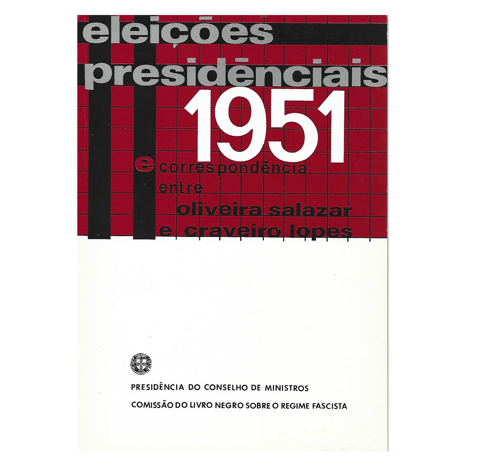 ELEIÇÕES PRESIDENCIAIS DE 1951