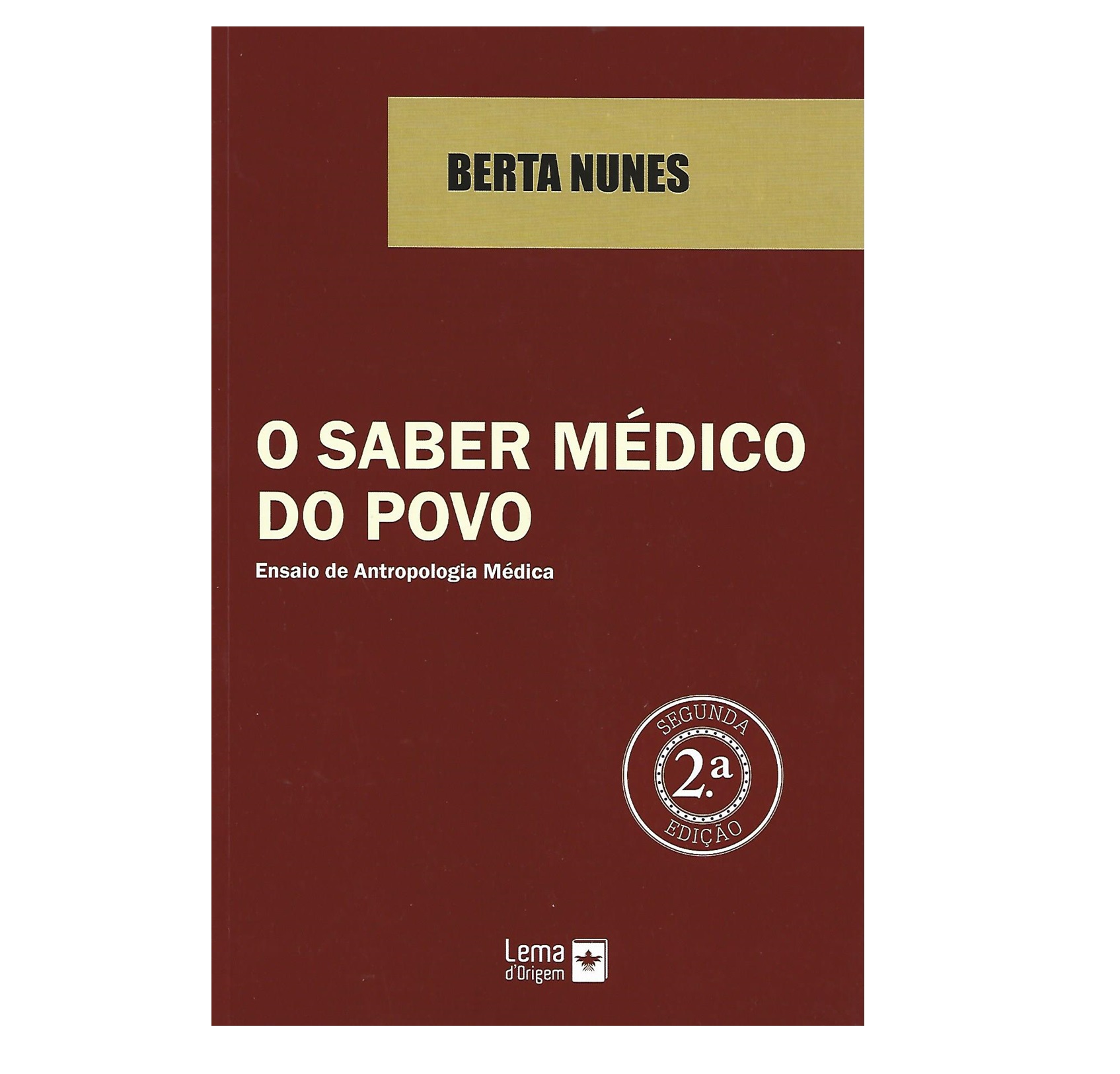 O SABER MÉDICO DO POVO