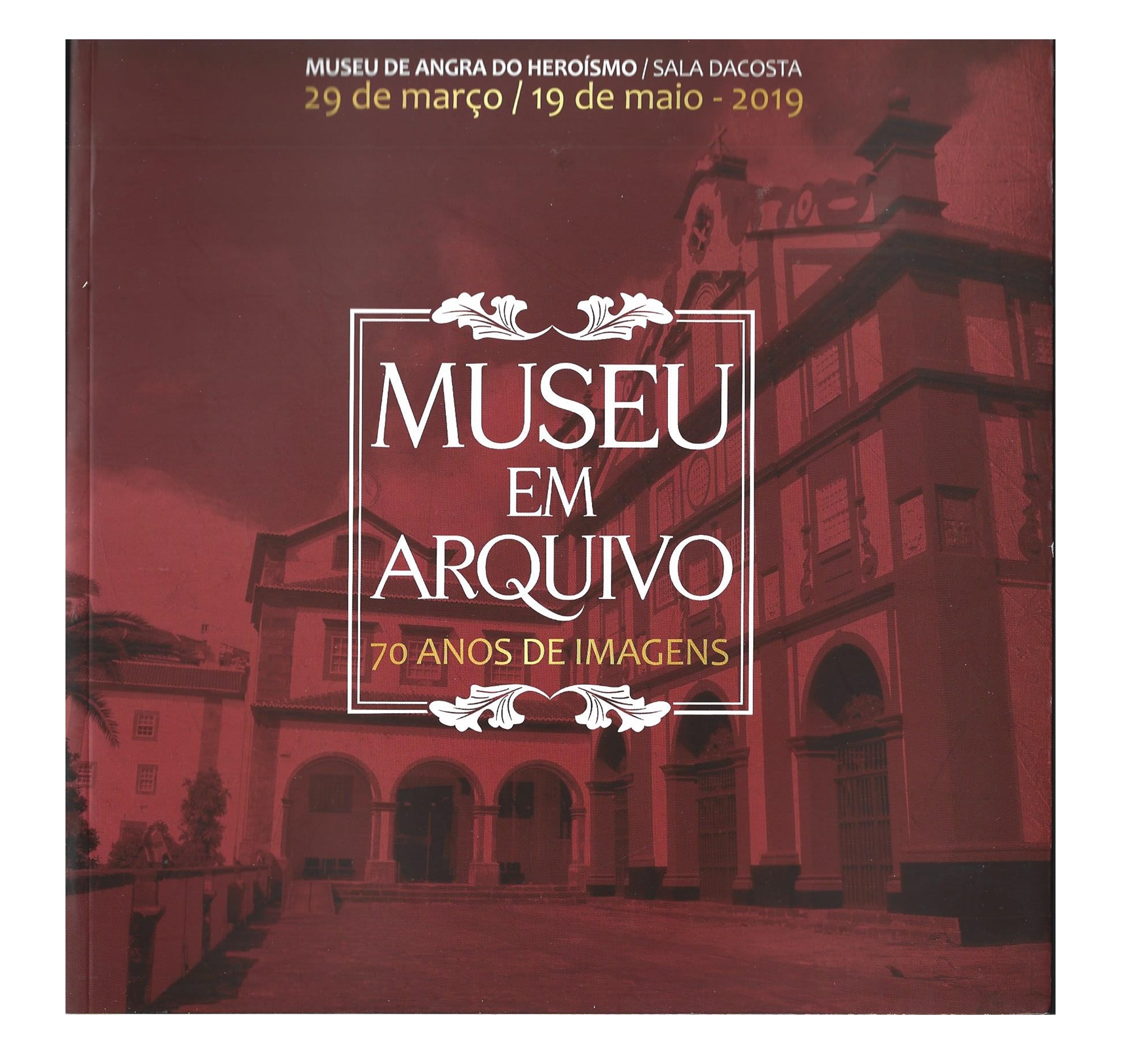 MUSEU EM ARQUIVO: 70 ANOS DE IMAGENS