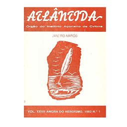 ATLÂNTIDA:.JANEIRO-MARÇO. VOL. XXVII Nº 1, 1982