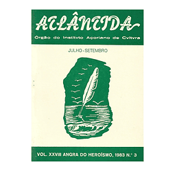ATLÂNTIDA. JULHO-SETEMBRO. VOL. XXVIII Nº 3. 1983