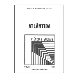 ATLÂNTIDA: CIÊNCIAS SOCIAIS. VOL. III, 1989