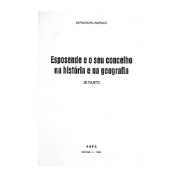 ESPOSENDE E O SEU CONCELHO NA HISTÓRIA E NA GEOGRAFIA