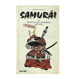 SAMURAI: EL MANUAL DEL GUERRERO JAPONES