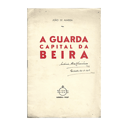 A GUARDA: CAPITAL DA BEIRA