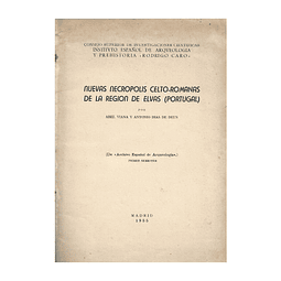 NECROPOLIS CELTO-ROMANAS DE LA REGION DE ELVAS (PORTUGAL)