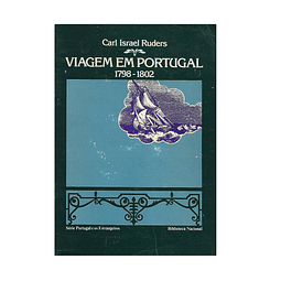 VIAGEM EM PORTUGAL, 1798-1802