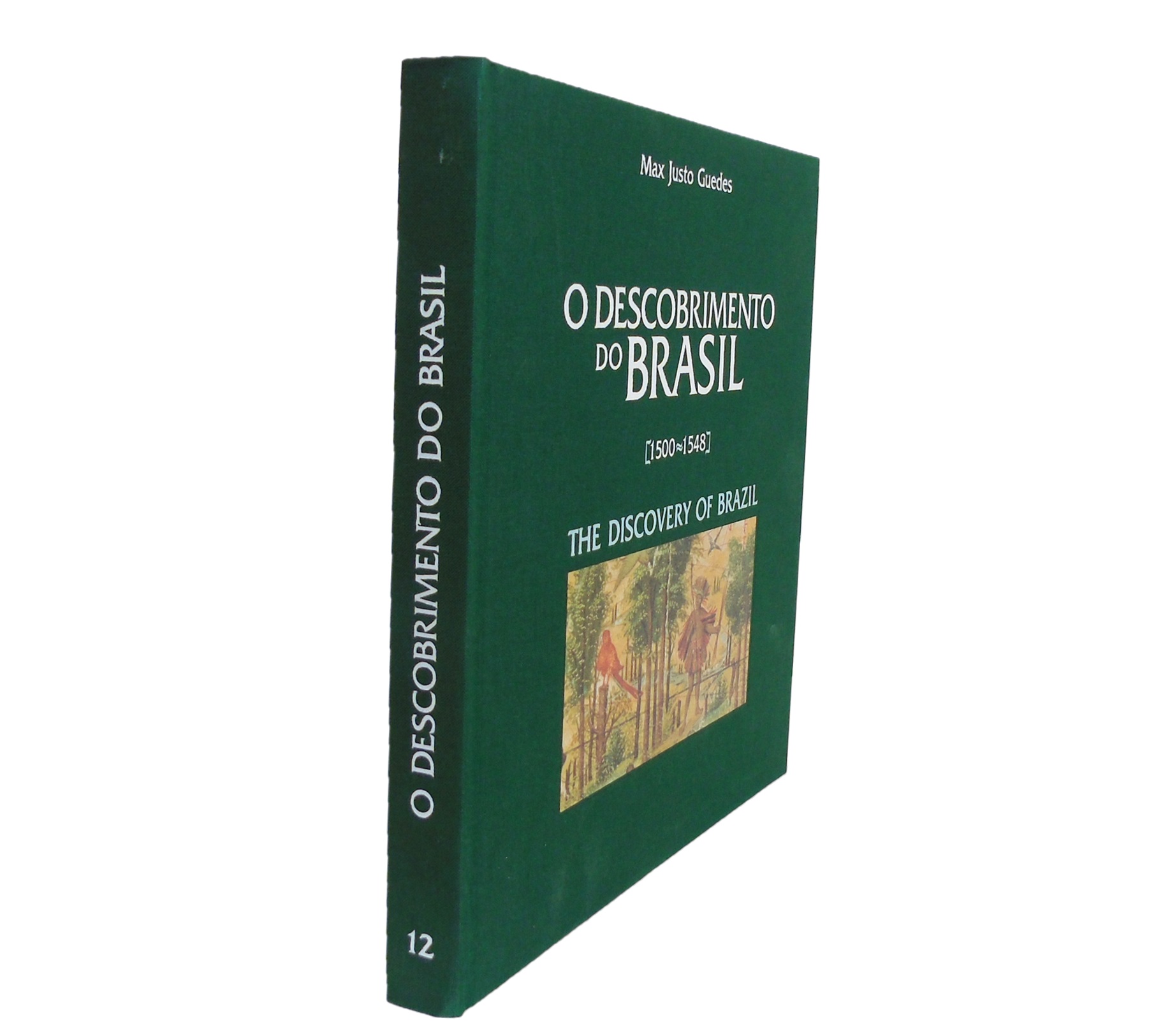 O DESCOBRIMENTO DO BRASIL (1500-1548)