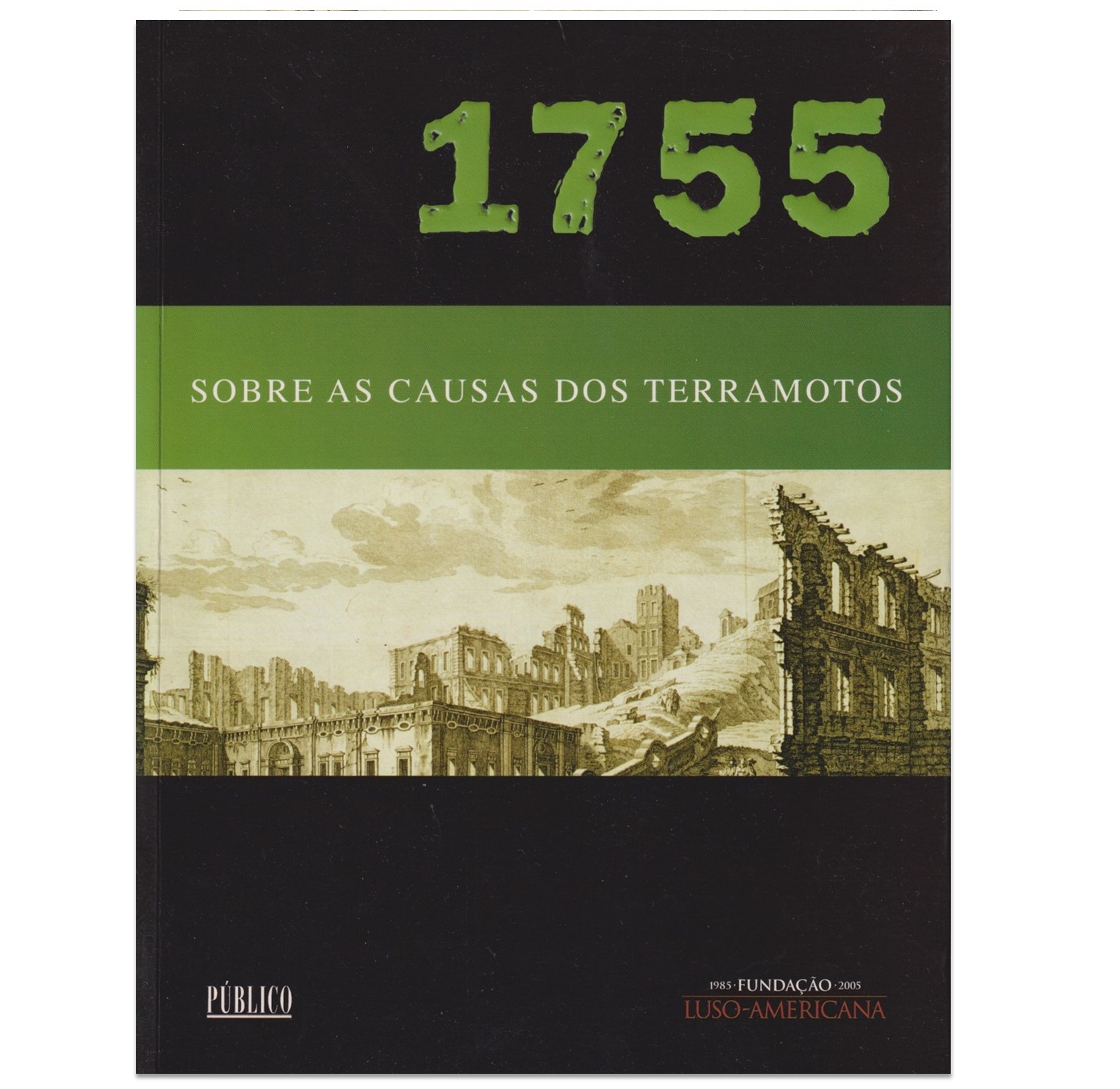 SOBRE AS CAUSAS DOS TERRAMOTOS. 1755