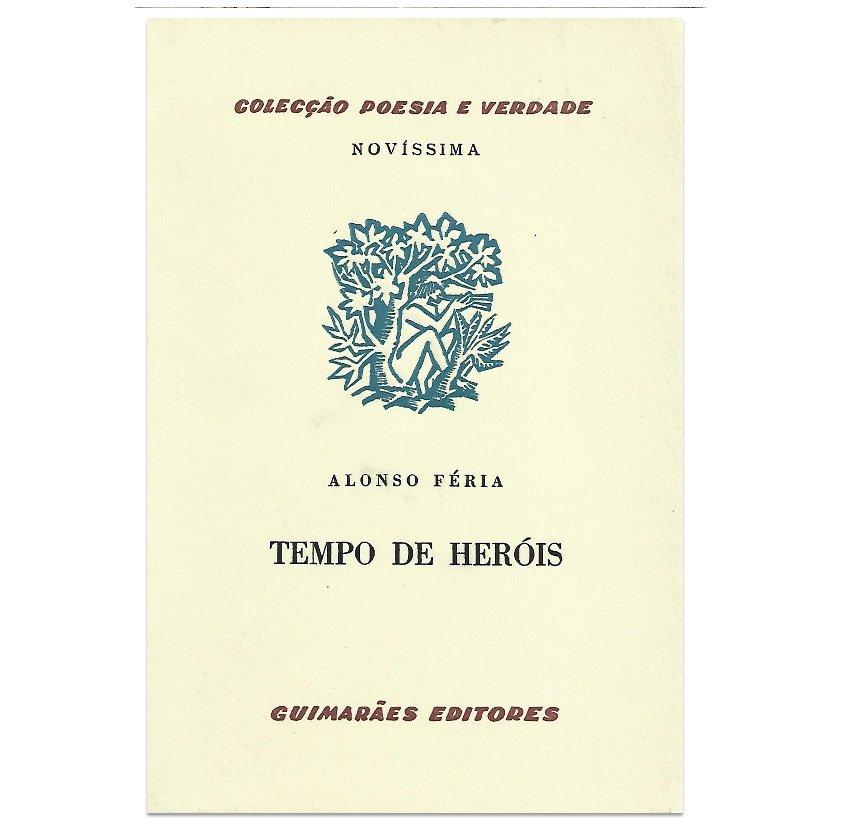 TEMPO DE HERÓIS