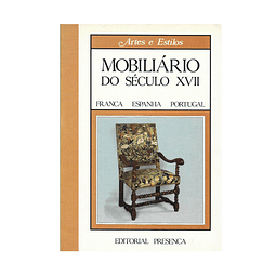 MOBILIÁRIO DO SÉCULO XVII. PORTUGAL
