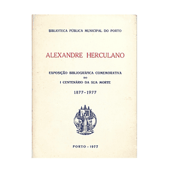 ALEXANDRE HERCULANO: EXPOSIÇÃO BIBLIOGRÁFICA