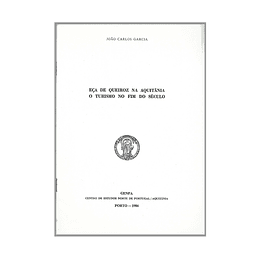 EÇA DE QUEIROZ NA AQUITÂNIA: O TURISMO NO FIM DO SÉCULO