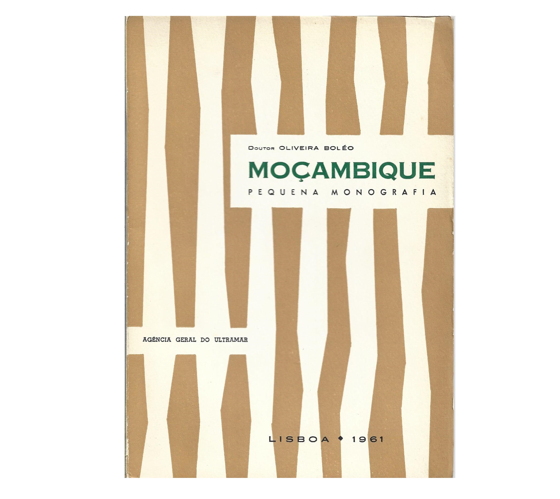MOÇAMBIQUE. PEQUENA MONOGRAFIA
