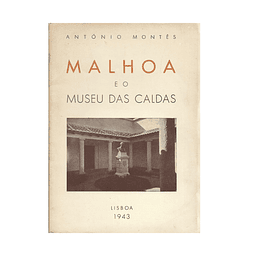 MALHOA E O MUSEU DAS CALDAS