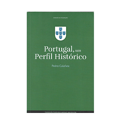 PORTUGAL, UM PERFIL HISTÓRICO