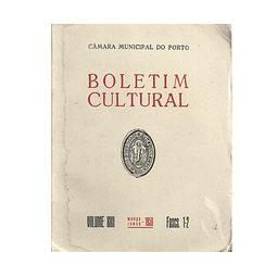 BOLETIM CULTURAL  PORTO VOLUME XXII, MARÇO-JUNHO, 1959. FASCS. 1-2