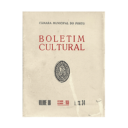 BOLETIM CULTURAL  PORTO VOLUME XXI, SETEMBRO-DEZEMBRO, 1958. FASCS. 3-4