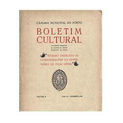 BOLETIM CULTURAL  PORTO VOLUME II DEZEMBRO - 1939. FASCS. IV