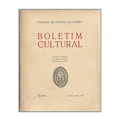 BOLETIM CULTURAL  PORTO VOLUME I JUNHO 1938. FASCS. II