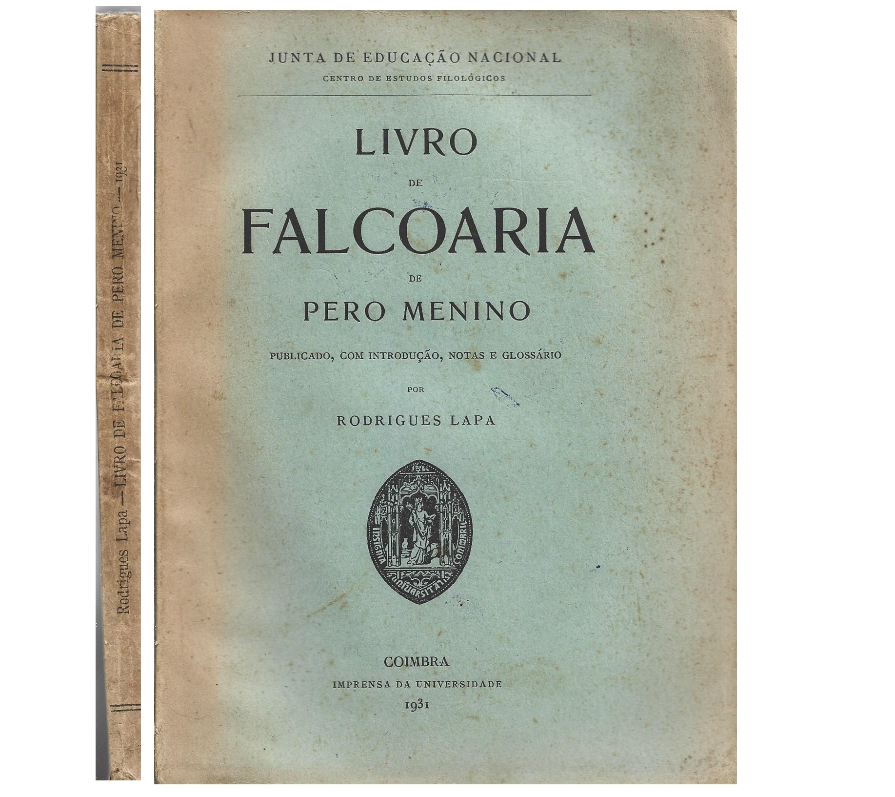 LIVRO DE FALCOARIA DE PERO MENINO