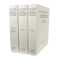 LIVROS ANTIGOS PORTUGUEZES 1489-1600 DA BILIOTHECA DE SUA MAJESTADE FIDELISSIMA,