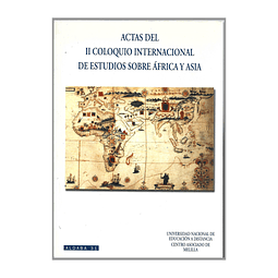 COLOQUIO INTERNACIONAL DE ESTUDIOS SOBRE ÁFRICA Y ASIA.