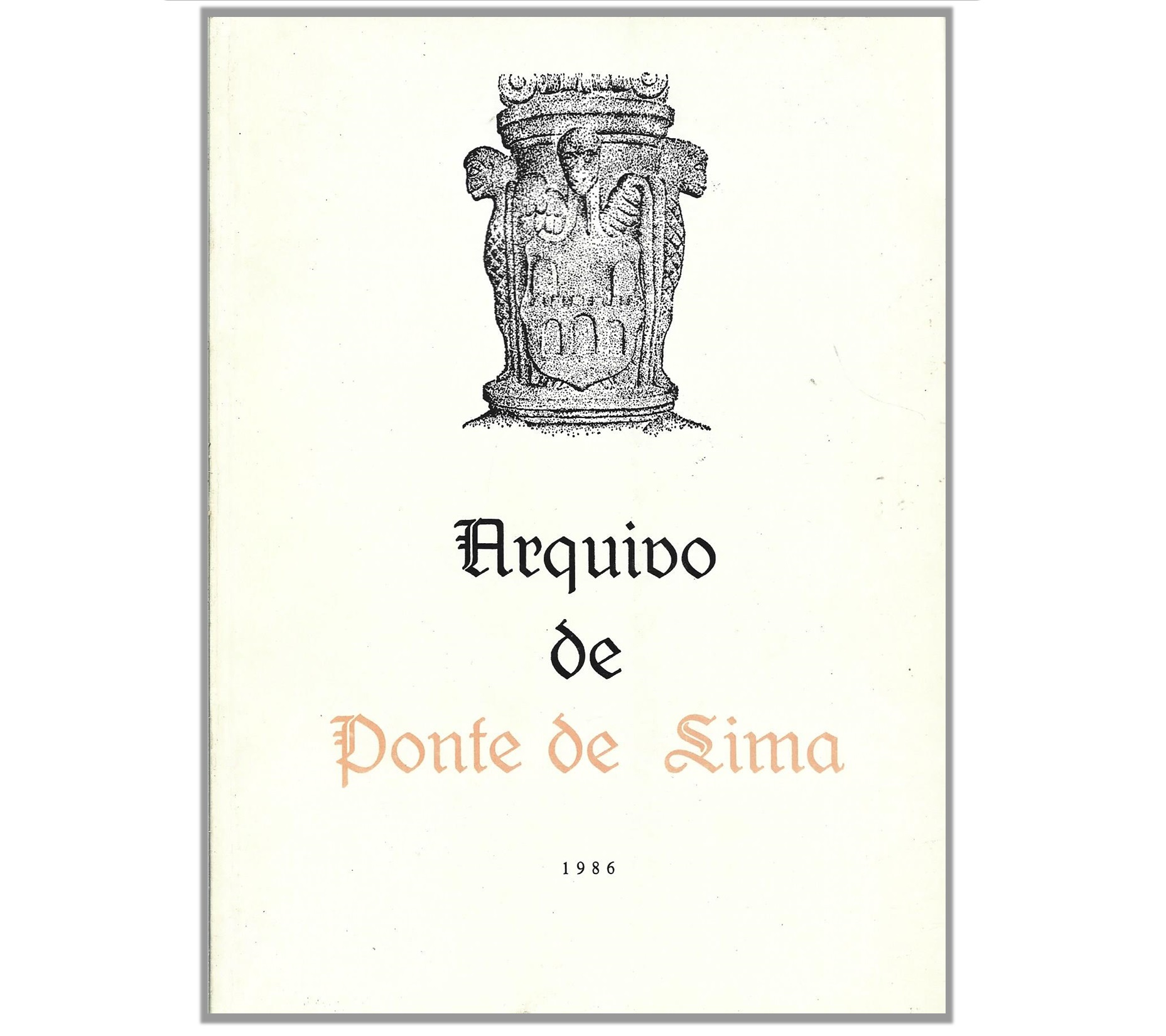 ARQUIVO DE PONTE DE LIMA VOLUME VIII [1986]   