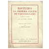 ROTEIRO DA PRIMEIRA VIAGEM DE VASCO DA GAMA (1497-1499)