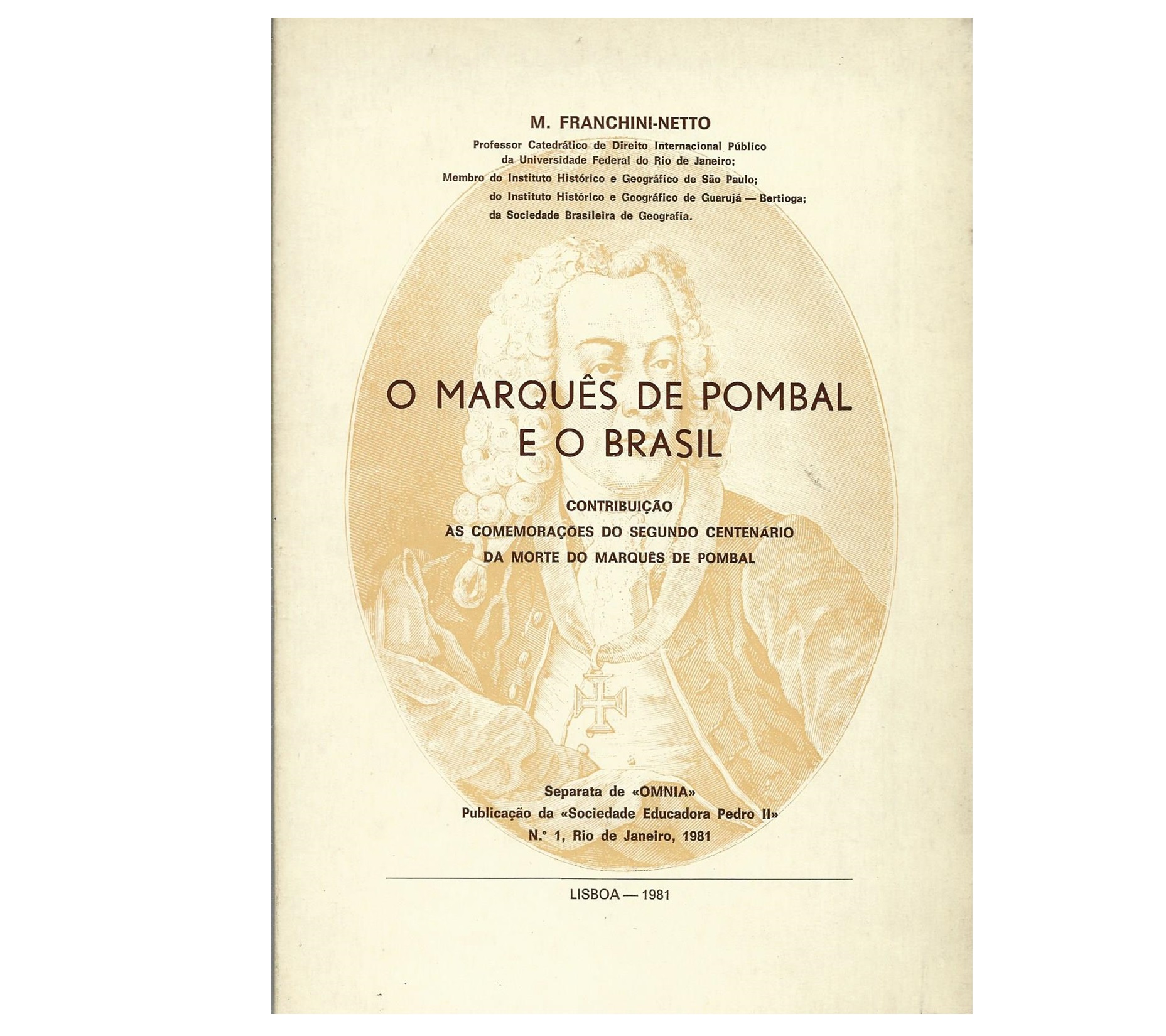 O MARQUÊS DE POMBAL E O BRASIL