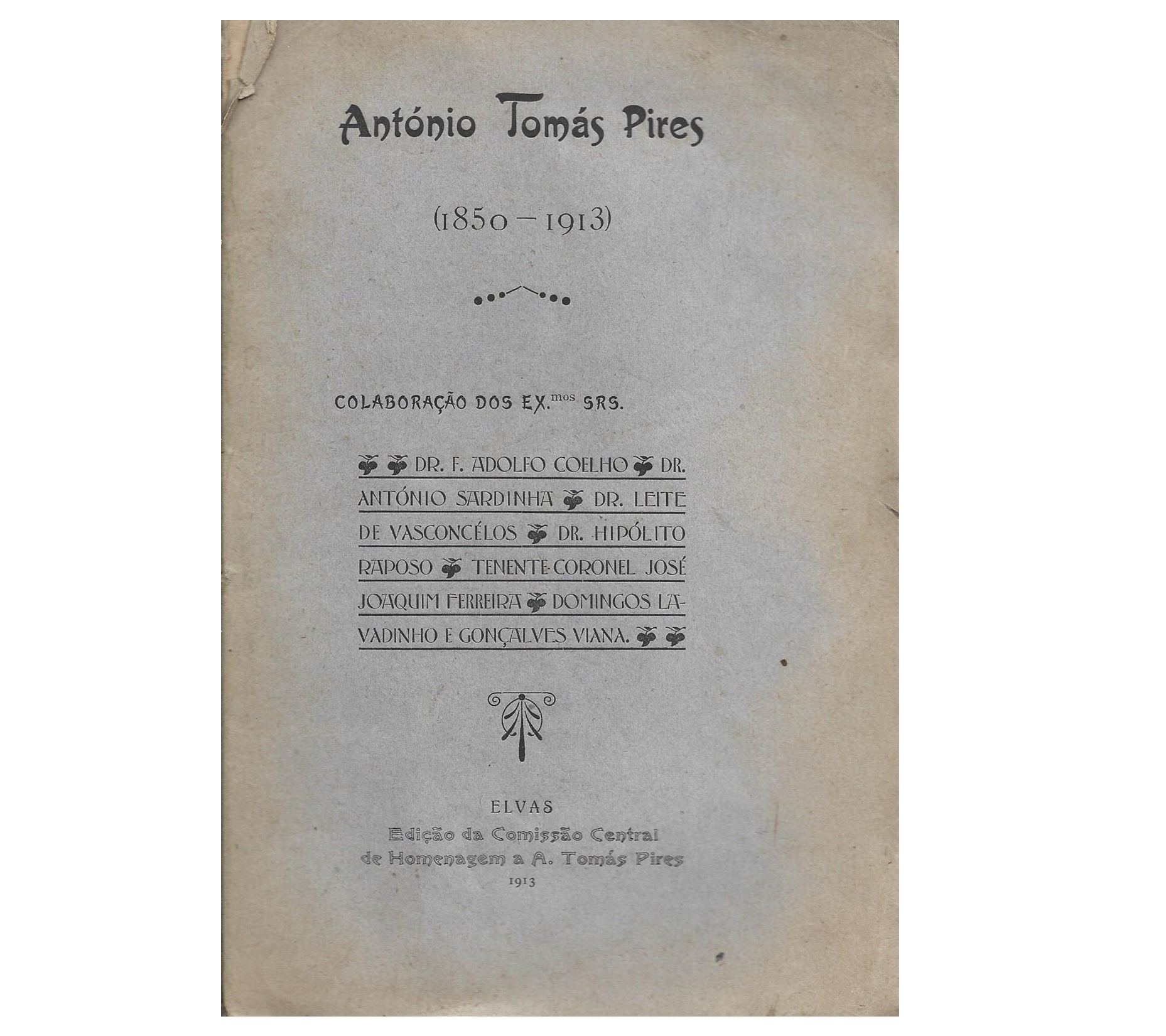 ANTÓNIO TOMÁS PIRES: 1850-1913