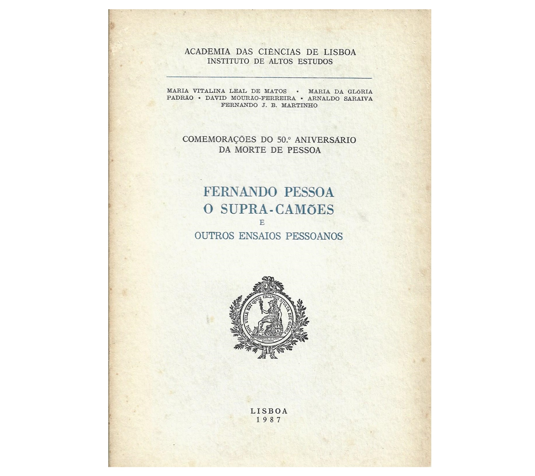 PESSOA O SUPRA-CAMÕES E OUTROS ENSAIOS PESSOANOS