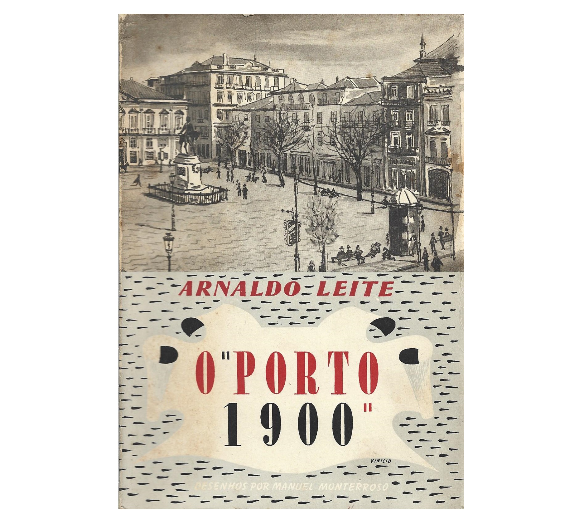 O "PORTO 1900". CRÓNICAS