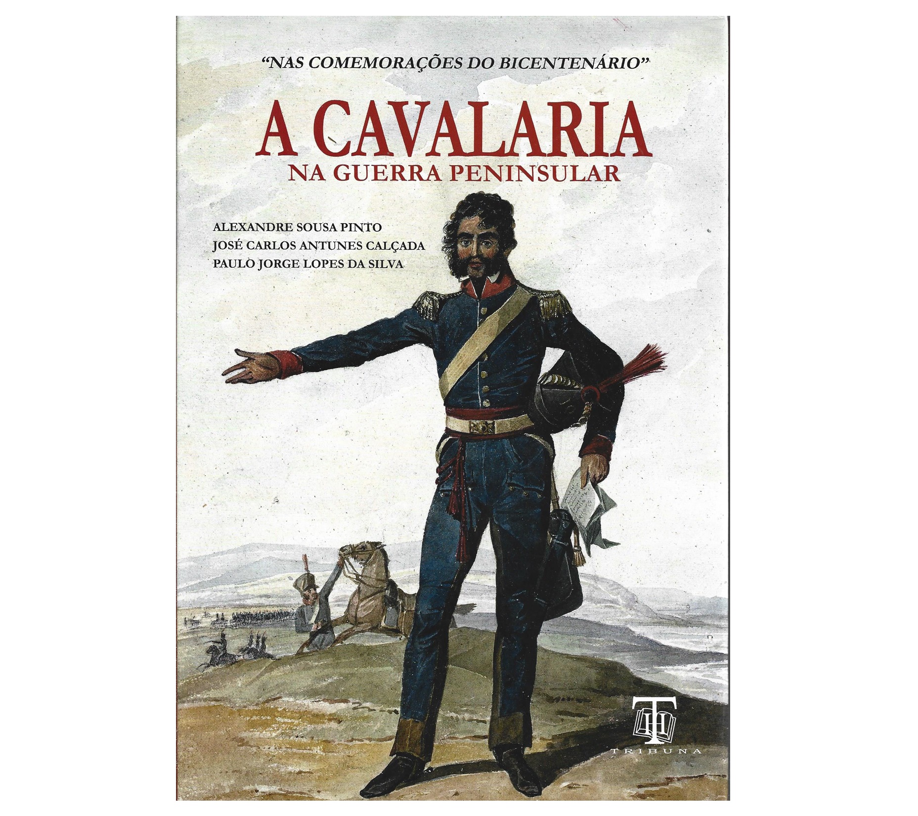 A CAVALARIA NA GUERRA PENINSULAR