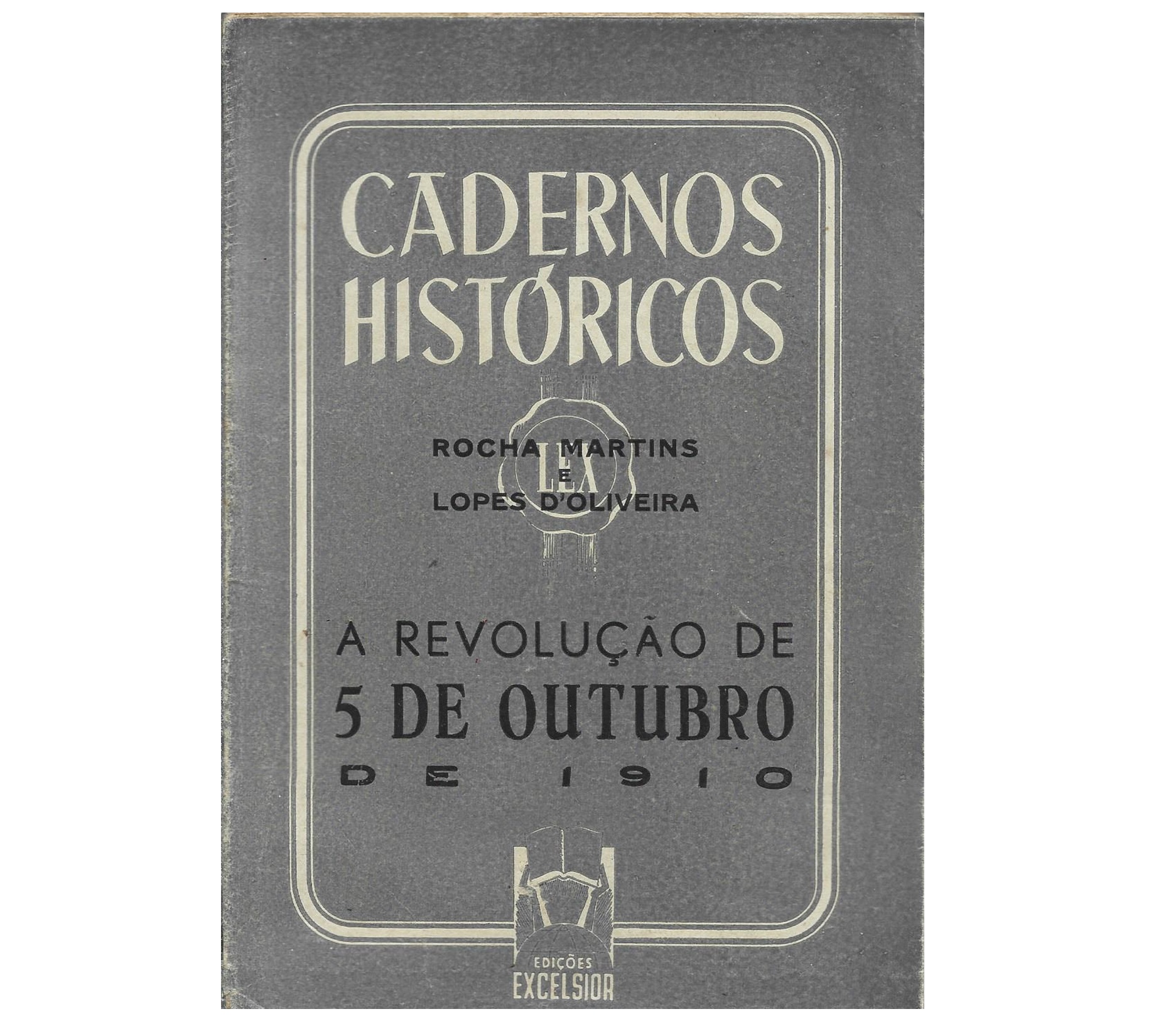 A REVOLUÇÃO DE 5 DE OUTUBRO DE 1910