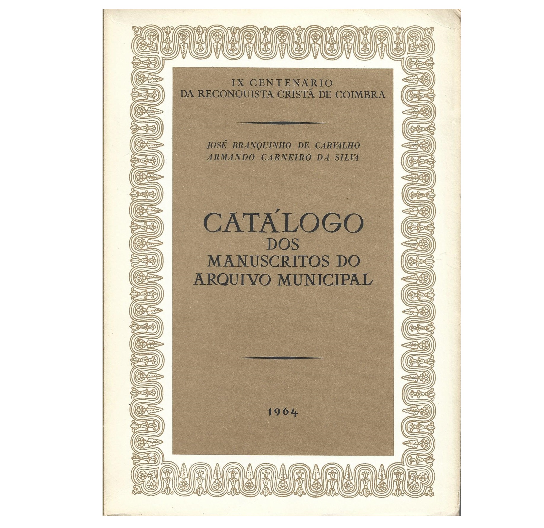 CATÁLOGO DOS MANUSCRITOS DO ARQUIVO MUNICIPAL