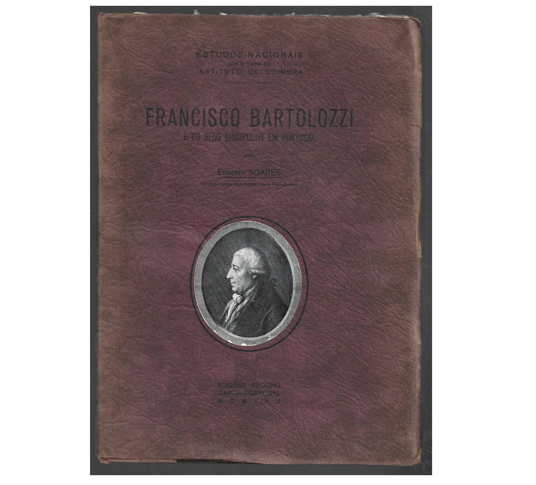 FRANCISCO BARTOLOZZI E OS SEUS DISCÍPULOS EM PORTUGAL