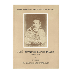 JOSÉ JOAQUIM LOPES PRAÇA: 1844-1920