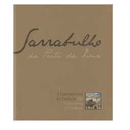 SARRABULHO DE PONTE DE LIMA: A GASTRONOMIA DA TRADIÇÃO 