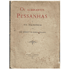 OS ALMIRANTES PESSANHAS E SUA DESCENDÊNCIA