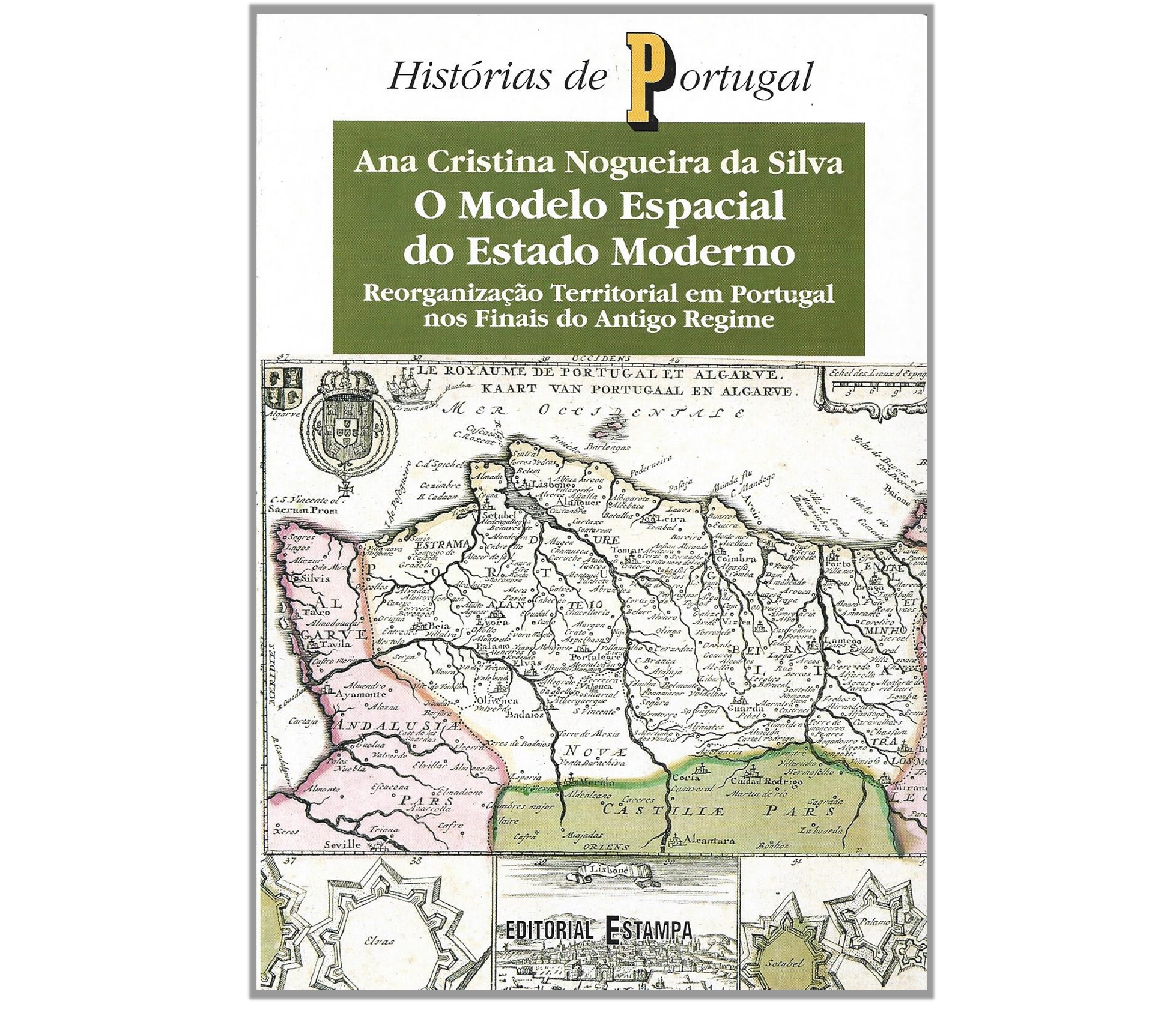 REORGANIZAÇÃO TERRITORIAL EM PORTUGAL NOS FINAIS DO ANTIGO REGIME