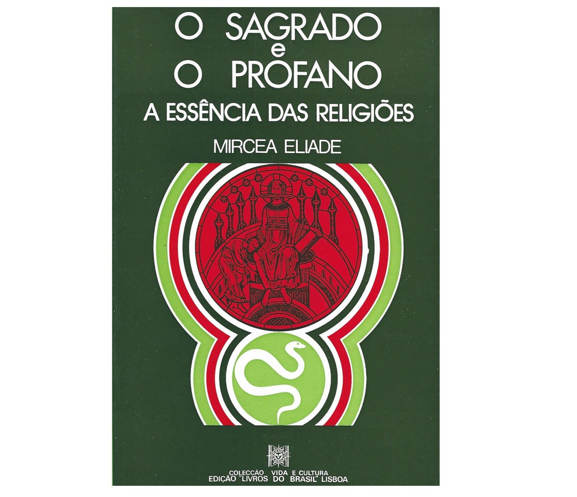 O SAGRADO E O PROFANO