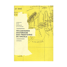 OS CAMINHOS HISTÓRICOS DAS FRONTEIRAS DE ANGOLA