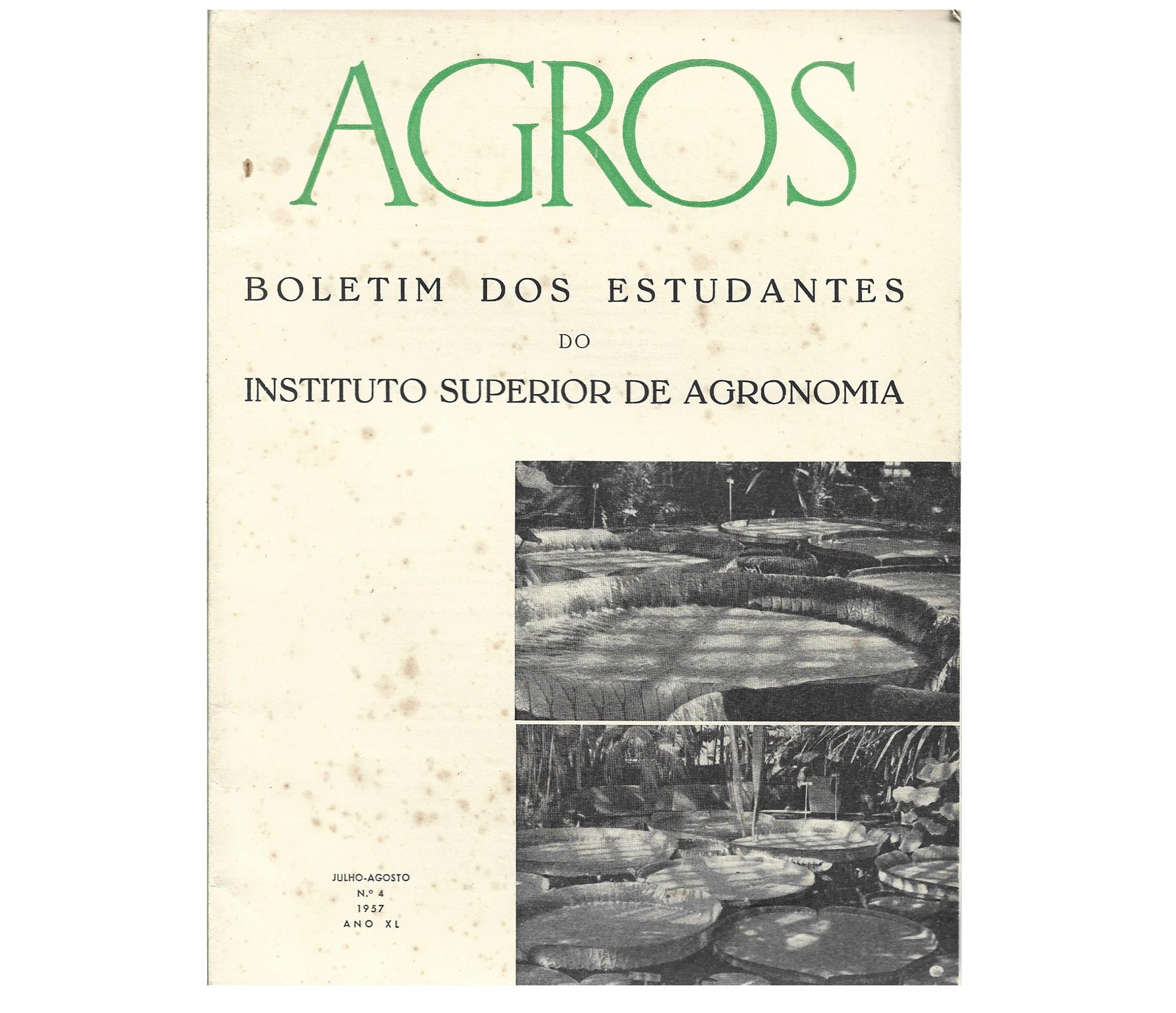 AGROS.  ANO XL . JULHO-AGOSTO DE 1957 Nº 4