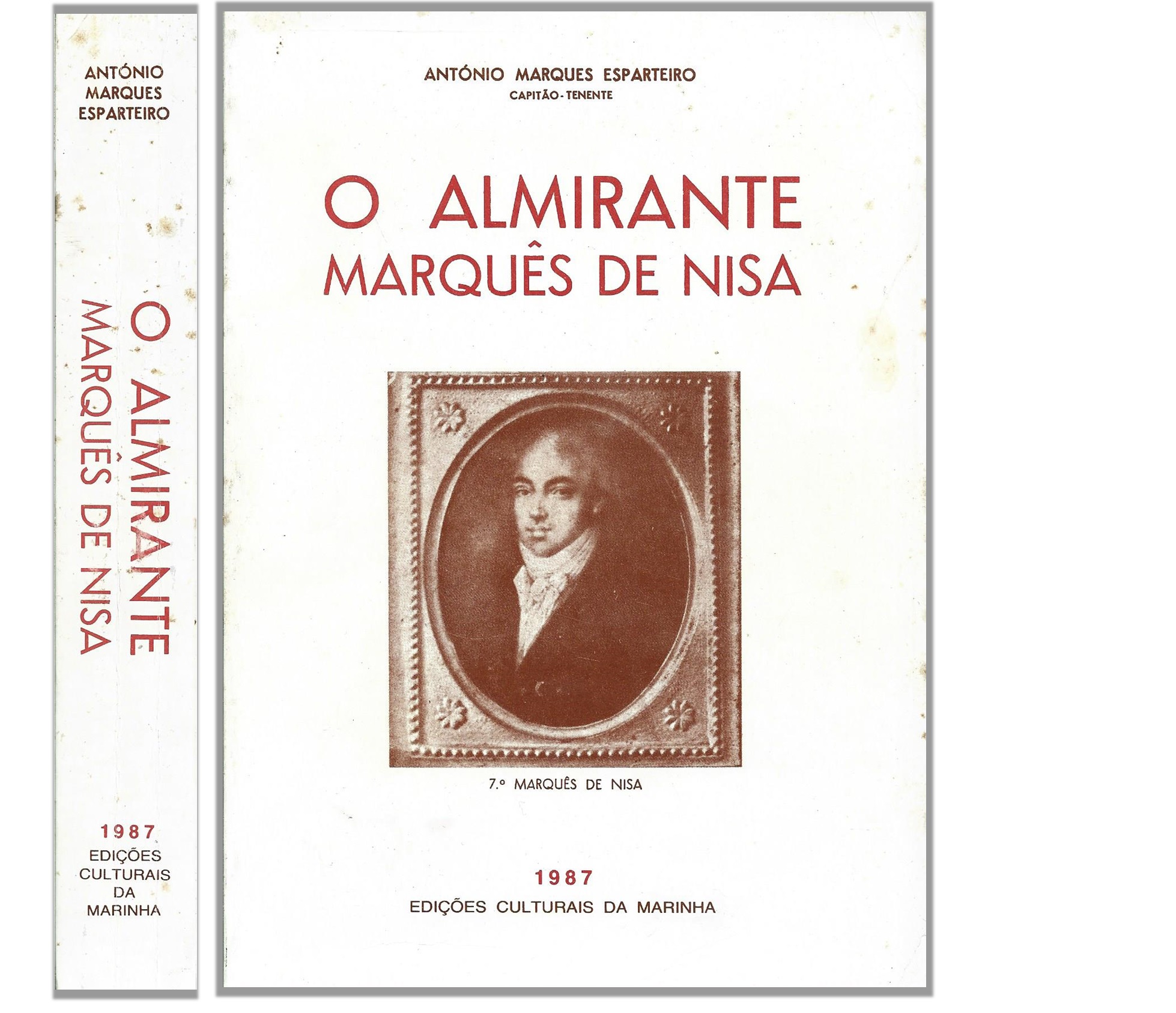 O ALMIRANTE MARQUÊS DE NISA