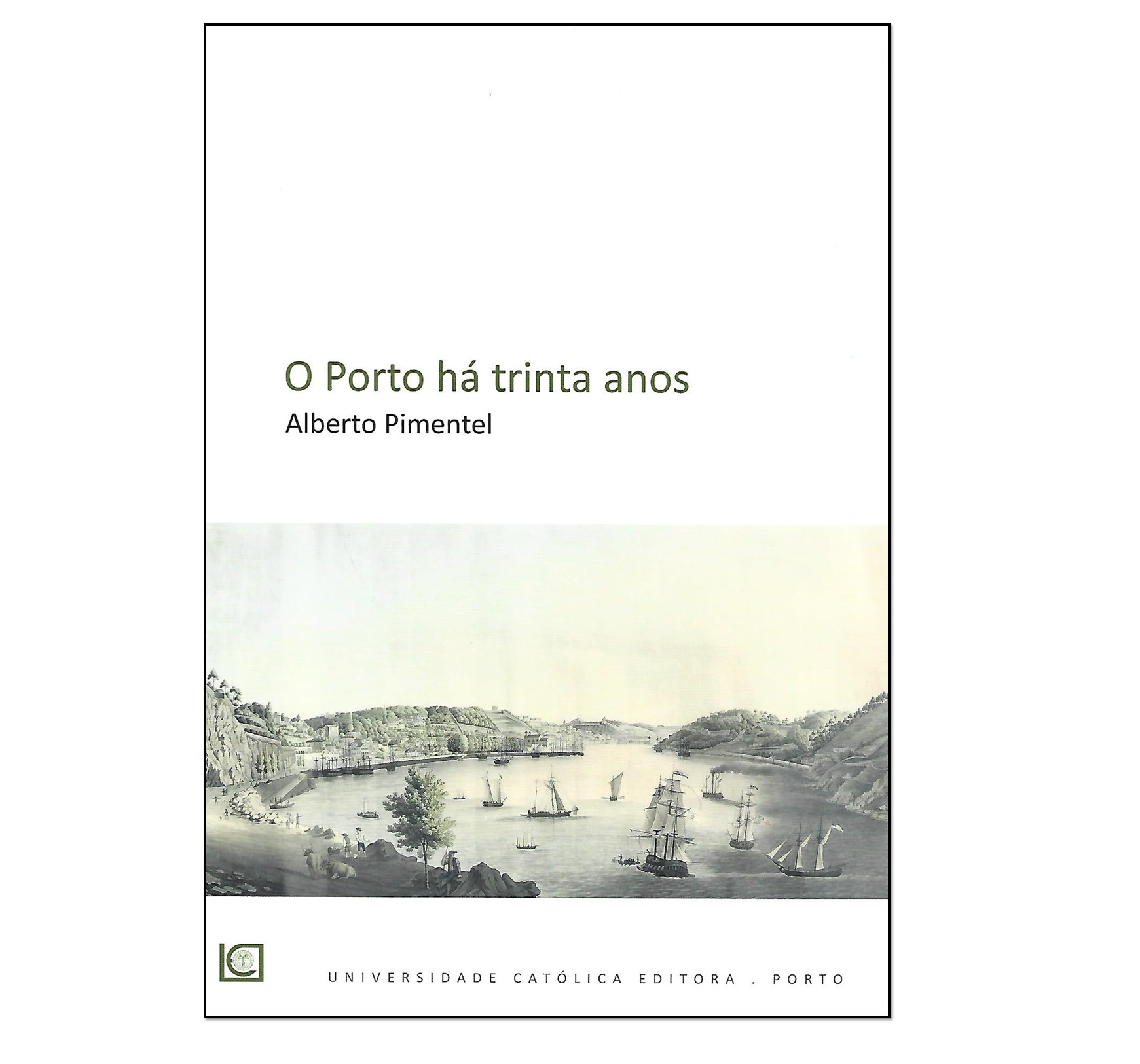 O PORTO HÁ TRINTA ANOS