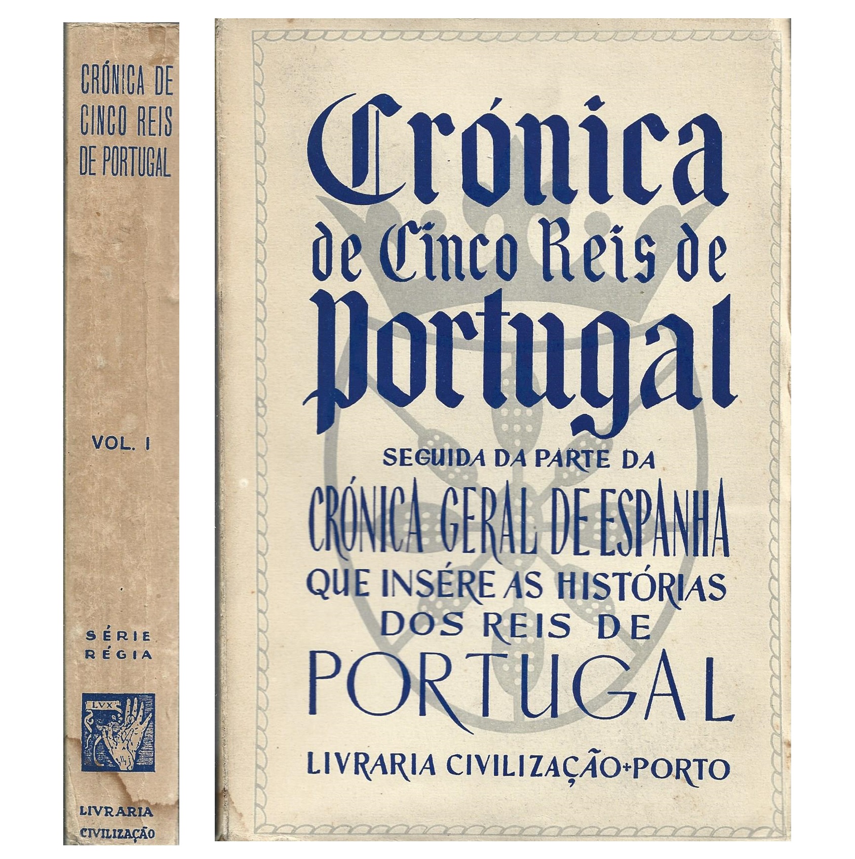 CRÓNICA DE CINCO REIS DE PORTUGAL